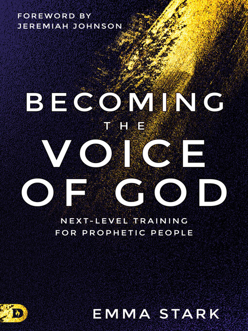 Title details for Becoming the Voice of God by Emma Stark - Available